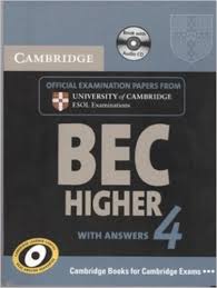 Cambridge BEC Higher 4 Higher Self-study Pack Student Book with Answer