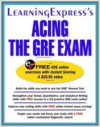 Acing the GRE Exam