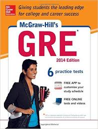 McGraw-Hill GRE 2014 Edition With 6 Practice Tests