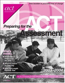 Preparing For The ACT 2003-2004