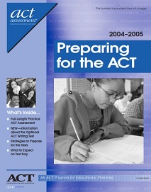 Preparing For The ACT 2004-2005