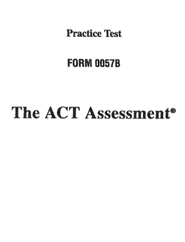 Real ACT Tests 2000 Form 57B