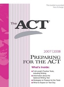 Preparing For The ACT 2007-2008