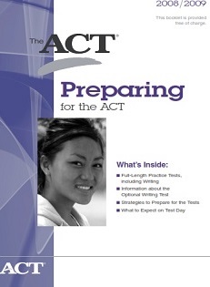 Preparing For The ACT 2008-2009