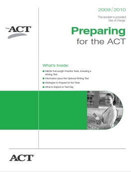 Preparing For The ACT 2009-2010