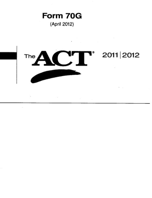 Real ACT Tests 2012 April Form 70G