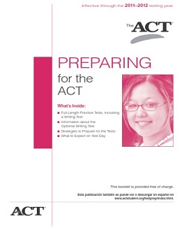 Preparing For The ACT 2011-2012