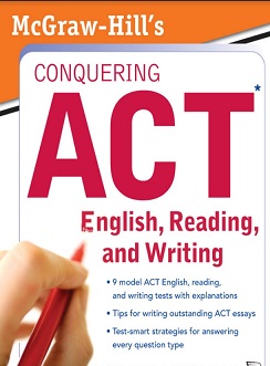 McGraw-Hills Conquering ACT English Reading and Writing by Steven Dulan