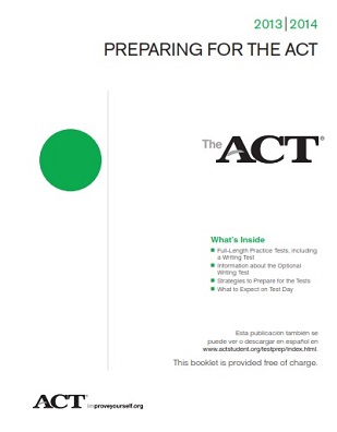 Preparing For The ACT 2013-2014
