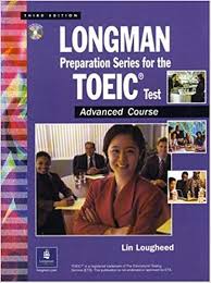 Longman Preparation Series for the TOEIC Test Advanced Course 3rd Edition