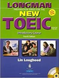 Longman Preparation Series for the New Toeic Test - Introductory Course 4th Edition