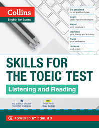 Collins Skills for the TOEIC Test- Listening and Reading