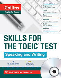 Collins Skills for the TOEIC Test- Speaking and Writing