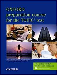 Oxford Preparation Course for The TOEIC Test New Edition