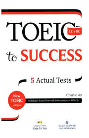 Toeic To Success - 5 Actual Tests