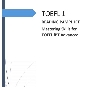TOEFL 1 Reading Pamplet - Mastering Skills for TOEFL IBT Advanced