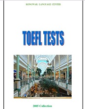 TOEFL Test With Answers 2005 Collection - Kongwak Language Center