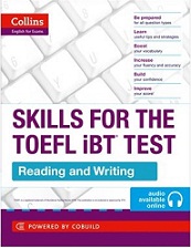 Collins Skills for the TOEFL iBT Test - Reading and Wrirting