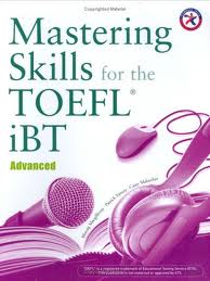 Mastering Skills For The Toefl IBT Advanced 2nd Edition