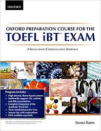 Oxford Preparation Course for TOEFL iBT A Skills-Based Communicative Approach