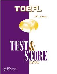 TOEFL Test and Score Manual 1997