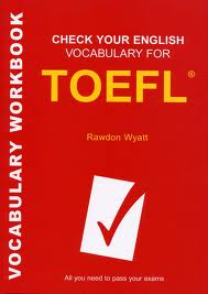 Check Your English Vocabulary for TOEFL 3rd Edition