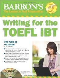 Barron Writing for the TOEFL iBT 4th Edition