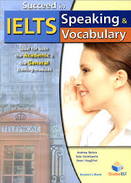 Succeed in IELTS Speaking and Vocabulary 