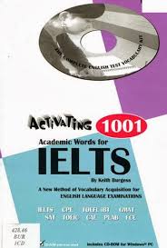 Activating 1001 - Academic Words for IELTS