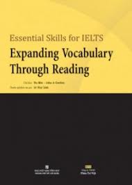 Essential Skills For IELTS Expanding Vocabulary Through Reading