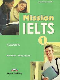 Mission Ielts 1 Academic Student Book