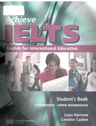 Achieve IELTS Intermediate-Upper Intermediate Student Book