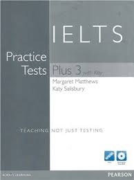 IELTS Practice Tests Plus 3 New Edition 2011