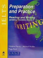 IELTS Preparation and Practice - Reading and Writing - General Training Module
