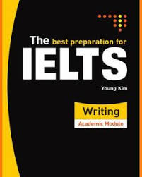 The Best Preparation For IELTS Writing by Young Kim