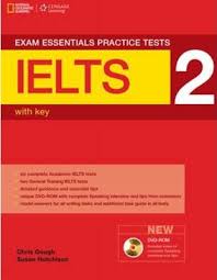 Exam Essentials Practice Test IELTS 2 with Key