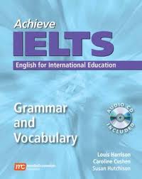 Achieve IELTS Grammar and Vocabulary