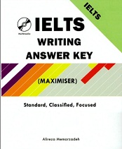 IELTS Writing Answer Key (Maximiser) - Standard, Classified, Focused