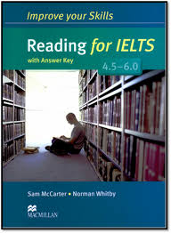 Improve Your Skills Reading For IELTS 4.5-6.0 With Answer Key