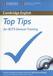 Top Tips For Ielts General Training Paperback