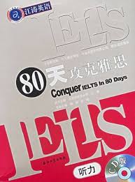 Conquer IELTS in 80 Days - 80 Days to Overcome IELTS Listening