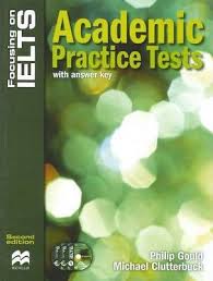Focusing on IELTS Academic Practice Tests Second Edition