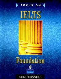 Focus On IELTS Foundation Student Book