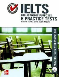 IELTS For Academic Purposes With 6 Practice Tests