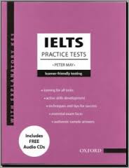 Oxford Ielts Practice Tests - Peter May