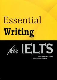 Essential Writing For IELTS