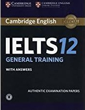 Cambridge Practice Tests for IELTS 12 - General Training With Answer 