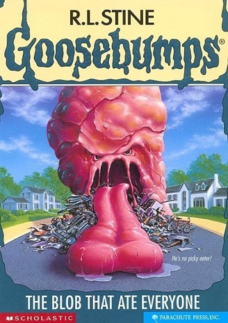 Scholastic Goosebumps 55 - The Blob That Ate Everyone