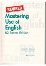 REVISED Mastering FCE Use of English B2 Exams Edition