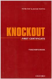 First Certificate Knockout Teacher Book